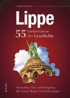 bokomslag Lippe. 55 Meilensteine der Geschichte