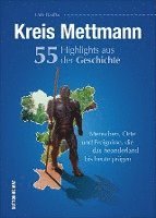 bokomslag Kreis Mettmann. 55 Highlights aus der Geschichte