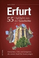 bokomslag Erfurt. 55 Highlights aus der Geschichte