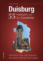 bokomslag Duisburg. 55 Highlights aus der Geschichte