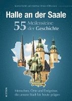 bokomslag Halle an der Saale. 55 Meilensteine der Geschichte