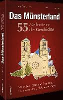 Manfred Schmidt - Das Münsterland. 55 Meilensteine der Geschichte, Inbunden