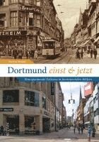 bokomslag Dortmund einst und jetzt