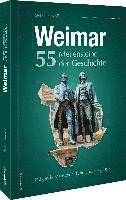 bokomslag Weimar. 55 Meilensteine der Geschichte