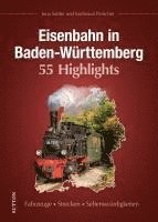 bokomslag Eisenbahn in Baden-Württemberg. 55 Highlights