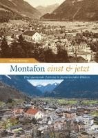 bokomslag Montafon einst und jetzt