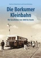 bokomslag Die Borkumer Kleinbahn