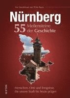 bokomslag Nürnberg. 55 Meilensteine der Geschichte