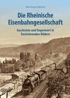 bokomslag Die Rheinische Eisenbahngesellschaft