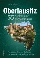 bokomslag Oberlausitz. 55 Meilensteine der Geschichte