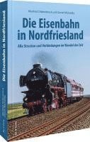 bokomslag Die Eisenbahn in Nordfriesland