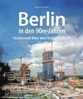 Berlin in den 90er-Jahren