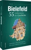 bokomslag Bielefeld. 55 Meilensteine der Geschichte