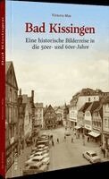 Victoria May - Bad Kissingen, Inbunden