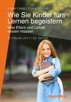 bokomslag Wie Sie Kinder fürs Lernen begeistern