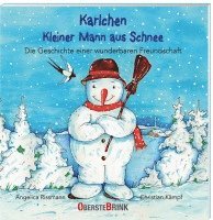 bokomslag Karlchen. Kleiner Mann aus Schnee. Die Geschichte einer wunderbaren Freundschaft