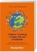 bokomslag Inklusive Erziehung in der Krippe, Kita und Grundschule