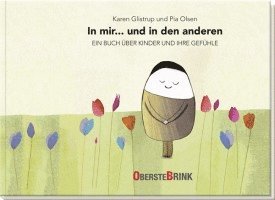 bokomslag In mir... und in den anderen - Ein Buch über Kinder und ihre Gefühle