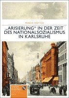 bokomslag 'Arisierung' in der Zeit des Nationalsozialismus in Karlsruhe