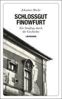 Johannes Hucke - Schlossgut Finowfurt, Häftad