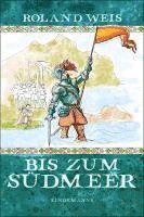 bokomslag Bis zum Südmeer