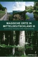 bokomslag Magische Orte in Mitteldeutschland 03