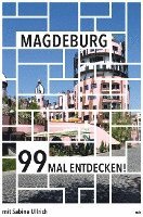 bokomslag Magdeburg 99 Mal entdecken!