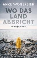 bokomslag Wo das Land abbricht