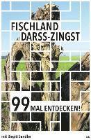 bokomslag Fischland-Darß-Zingst 99 Mal entdecken!