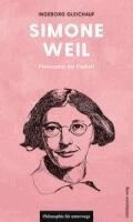 Ingeborg Gleichauf - Simone Weil, Häftad