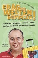 Carsten Weidling - Frag den Weltenbummler! Südafrika, Botswana, Namibia, Kenia und Ausflüge nach Sambia, Mosambik und Eswatini, Häftad