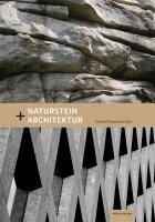 Siegfried Siegesmund - Naturstein + Architektur, Inbunden