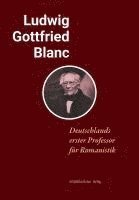 bokomslag Ludwig Gottfried Blanc