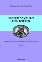 Graben, sammeln, publizieren 1