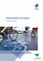 bokomslag Radverkehrsanlagen. Premium-Ausgabe