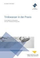 bokomslag Trinkwasser in der Praxis. PREMIUM-Ausgabe