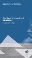 bokomslag Das Baustellenhandbuch Abnahme