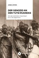 bokomslag Der Genozid an den Tutsi Ruandas