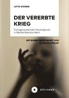 Der vererbte Krieg 1