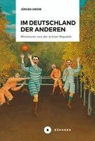 Jürgen Große - Im Deutschland der anderen, Inbunden