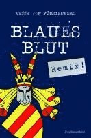 bokomslag Blaues Blut (Remix!)