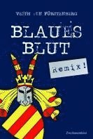 Blaues Blut (Remix!) 1