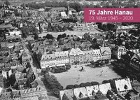 bokomslag 75 Jahre Hanau - 19. März 1945 - 2020