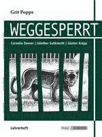 bokomslag Weggesperrt - Unterrichtsmaterialien, Lösungen, Interpretationshilfe, Lehrerheft