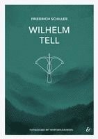 bokomslag Wilhelm Tell - Friedrich Schiller - Textheft