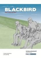 Blackbird - Matthias Brandt - Schülerarbeitsheft - Hauptschule 1