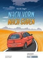 bokomslag Nach vorn, nach Süden - Sarah Jäger - Lehrerheft - Real- und Werkrealschule