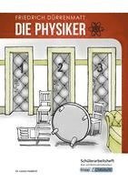 bokomslag Die Physiker - Friedrich Dürrenmatt - Schülerarbeitsheft - Real- und Werkrealschule