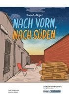 bokomslag Nach vorn, nach Süden - Sarah Jäger - Schülerarbeitsheft - Hauptschule