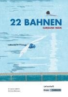 bokomslag 22 Bahnen - Caroline Wahl - Lehrerheft